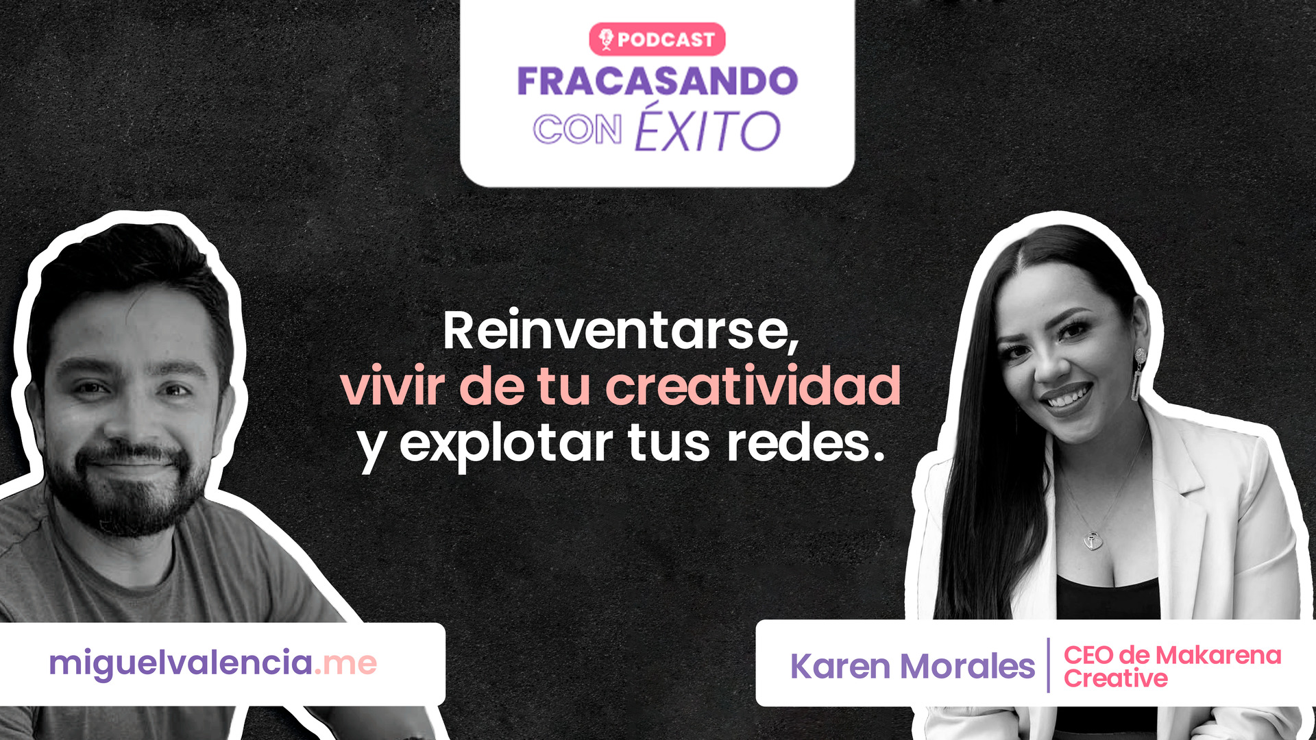 011-Reinventarse-vivir-de-tu-creatividad-y-explotar-tus-redes-con-Karen-Morales